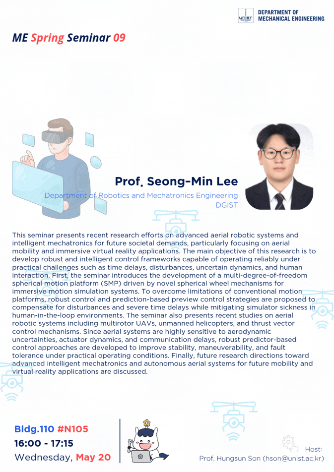[2026 Spring ME Seminar_09]“﻿Research for Aerial Robots and Mechatronics for Future Demands: Aerial Mobility and Virtual Reality”(5/20)