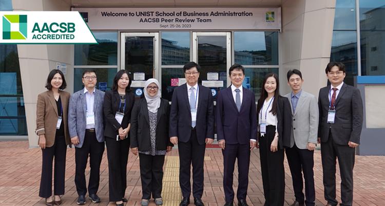 UNIST Earns AACSB Accreditation for Excellence in Business Education Programs Once Again!